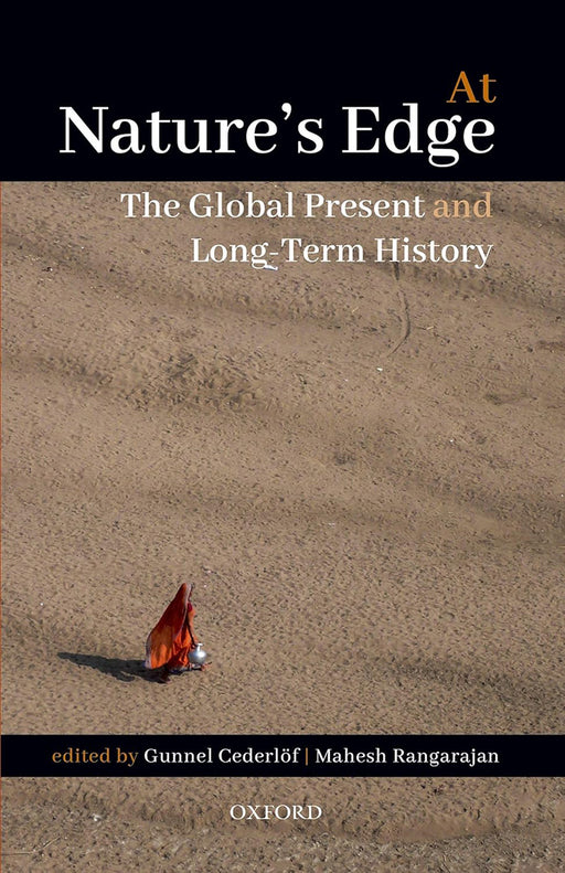 At Nature's Edge: The Global Present and Long-Term History by Cederlof Gunnel & Mahesh Rangarajan(Ed)