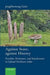 Against State, Against History: Freedom, Resistance and Statelessness in Upland Northeast India by Guite Jangkhomang