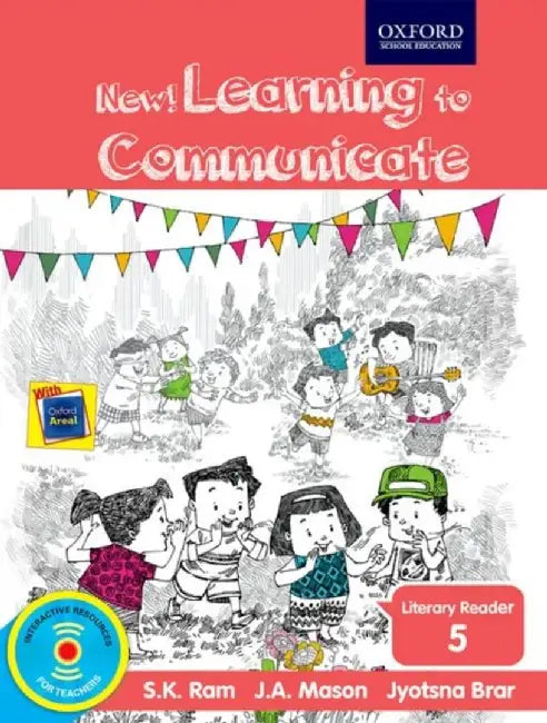 NEW LEARNING TO COMMUNICATE LITERARY READER 5 (2018) by S. K. RAM J. A. MASON JYOTSNA BRAR