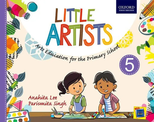 Little Artists Class 5 by ANAHITA LEE