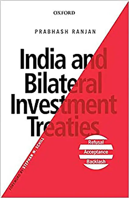 India and Bilateral Investment Treaties by RanjanPrabhash
