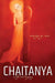Chaitanya by Sen Amiya P.