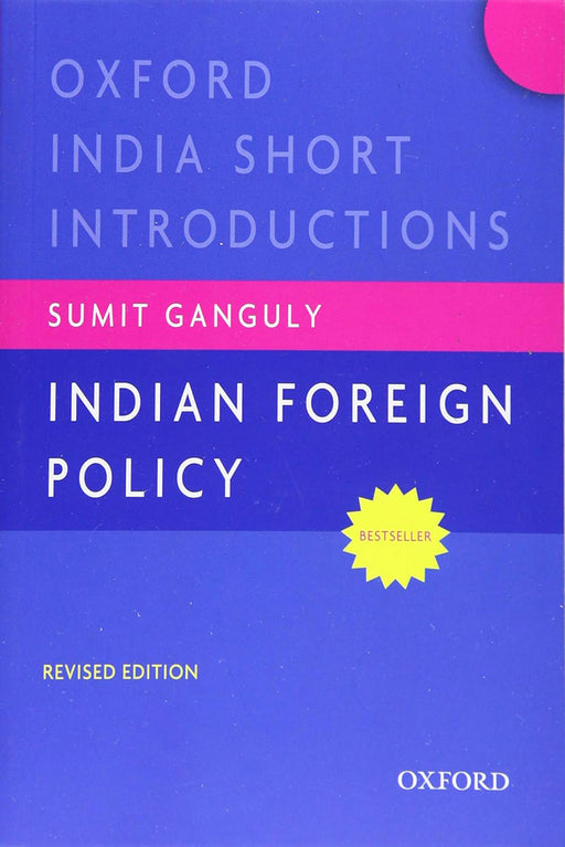 Indian Foreign Policy by Sumit Ganguly