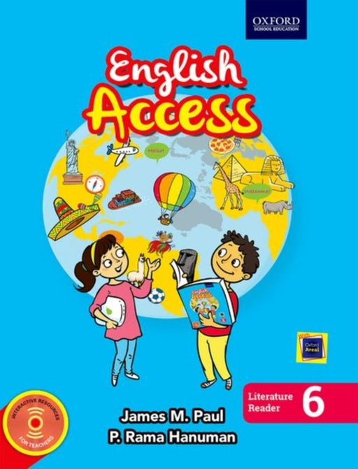 ENGLISH ACCESS LITERATURE READER 6 by JAMES M PAUL & RAMAHANUMAN PULIPAKA