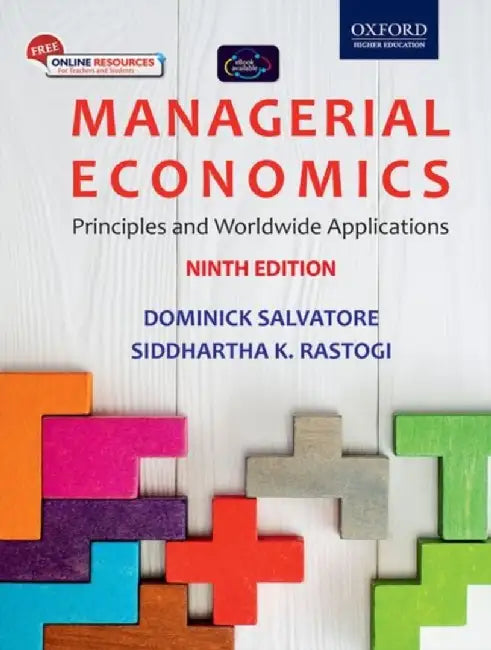 Managerial Economics Principles and Worldwide Applications by Dominick Salvatore
