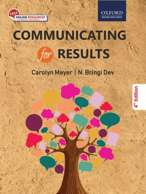 Communicating for Results by N.Bringi Dev, Caroline Meyer