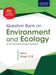Question Bank on Environment and Ecology by Vinay Kumar G.B.