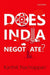 Does India Negotiate? by Nachiappan Karthik