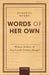 Words of Her Own: Women Authors in Nineteenth-Century Bengal by MurmuMaroona