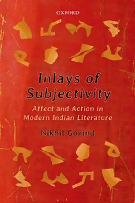 Inlays of Subjectivity by Govind Nikhil