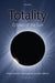 Totality: Eclipses of the Sun by Mark Littmann, Fred Espenak, Ken Willcox