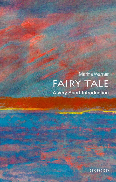 Fairy Tale (VSI): . by Marina Warner