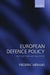 European Defence Policy: Beyond the Nation State by Frederic Merand