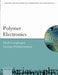 Polymer Electronics by Mark Geoghegan, Georges Hadziioannou