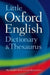 Little Oxford Dictionary and Thesaurus by Charlotte Livingstone