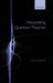 Interpreting Quantum Theories: The Art of the Possible by Laura Ruetsche