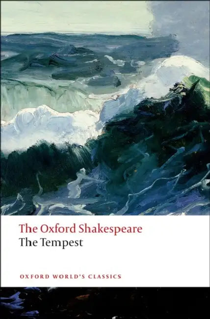 The Oxford Shakespeare-The Tempest Reissue by Shakespeare: The Tempest Owc: Pb