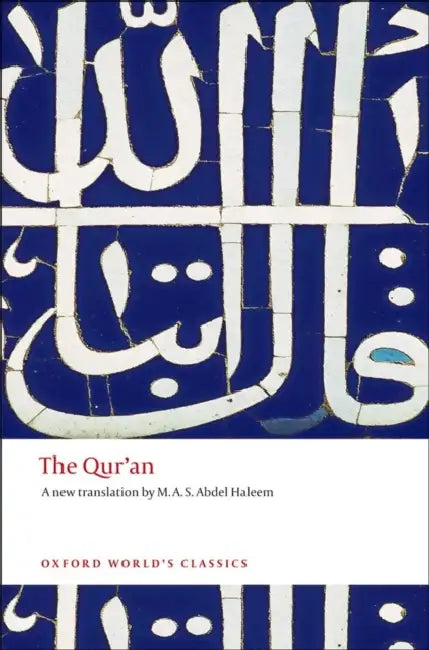 The Qur'an by M A S Abdel Haleem
