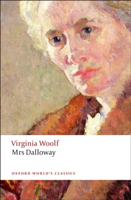 Mrs Dalloway by Virginia Woolf