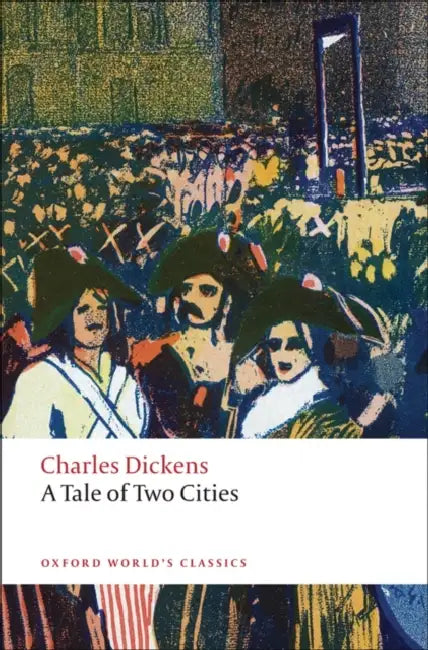 A Tale of Two Cities by Charles Dickens