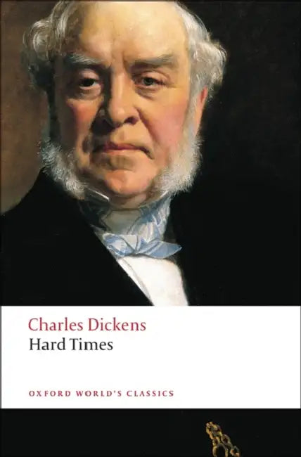 Hard Times by Charles Dickens