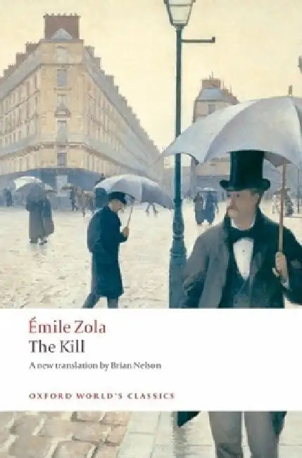 The Kill: La Curee by Emile Zola