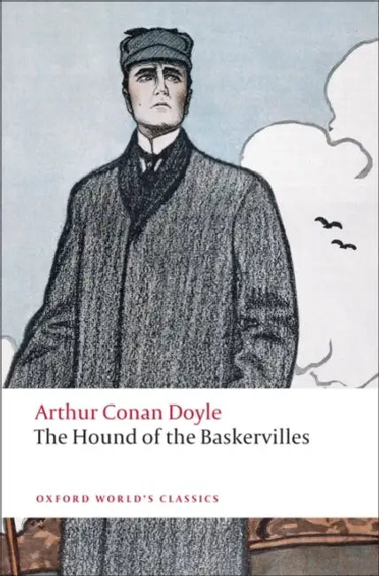 The Hound of the Baskervilles: Another Adventure of Sherlock Holmes by Arthur Conan Doyle