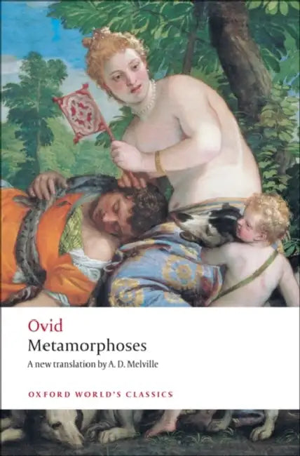 Metamorphoses Reissue by OvidA.D Melville E.J Kenney, E.J Kenney