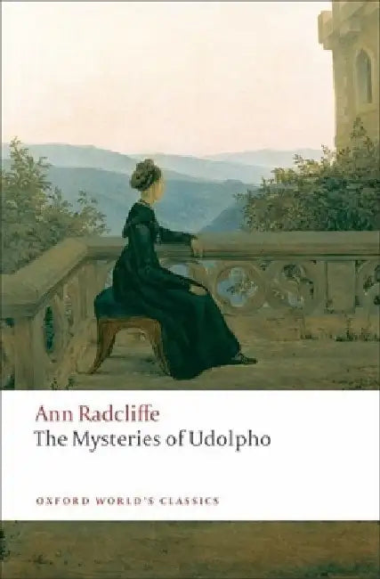 The Mysteries of Udolpho by Ann Radcliffe