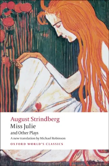 Miss Julie and Other Plays by August Strindberg