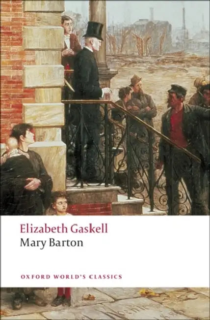 Mary Barton by Elizabeth Gaskell