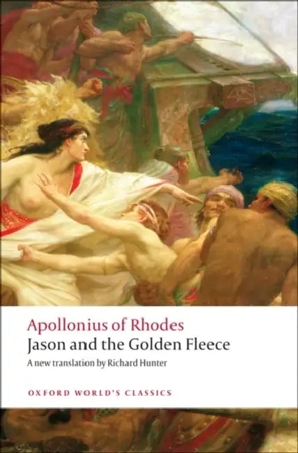 Jason and the Golden Fleece: (The Argonautica) by Apollonius of Rhodes