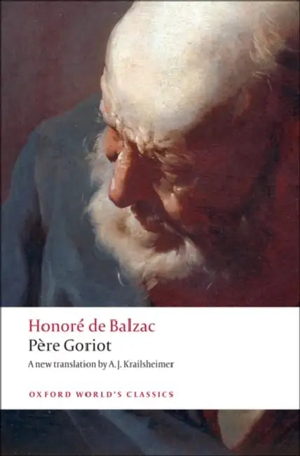 Pere Goriot by Honore De Balzac