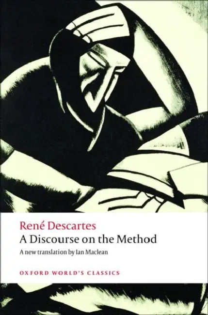 A Discourse on the Method by Rene Descartes