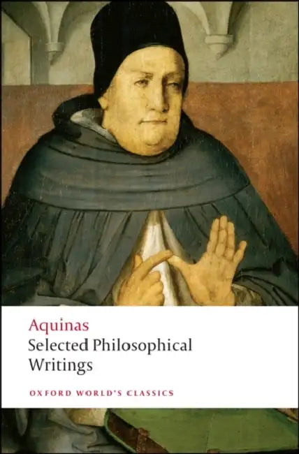 Selected Philosophical Writings by Thomas Aquinas