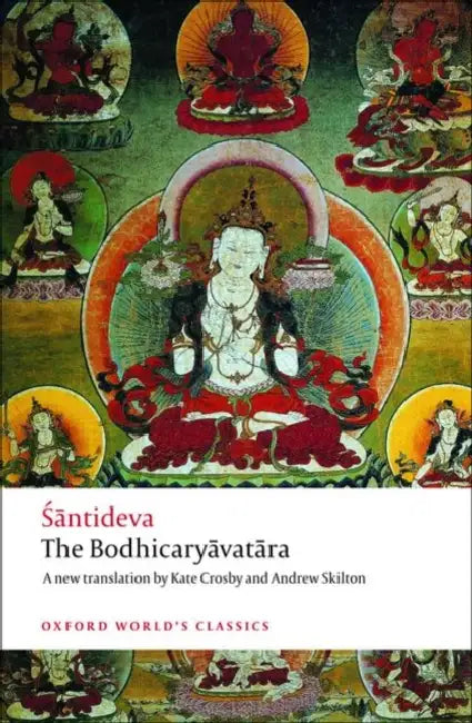 The Bodhicaryavatara by Santideva
