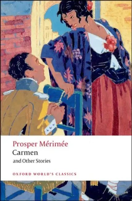 Carmen and Other Stories by Prosper Merimee