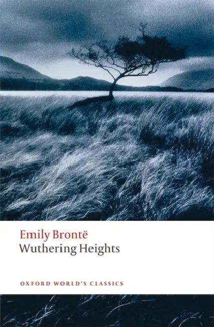 Wuthering Heights by Emily Bronte