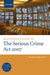 Blackst Guide Serious Crime ACT 07 Blg P by Rudi Fortson