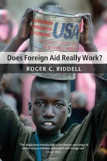 Does Foreign Aid Really Work P by Riddell