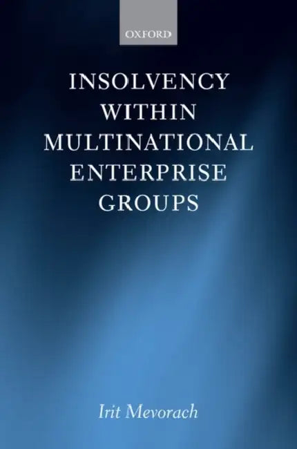 Insolvency Multinat Enterprise Groups C by Mevorach