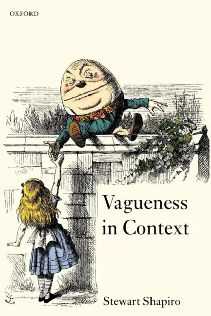 Vagueness in Context by Stewart Shapiro