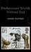 Evolutionary Worlds Without End by Henry Plotkin