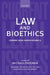 Law and Bioethics: Current Legal Issues Volume 11 by Michael Freeman