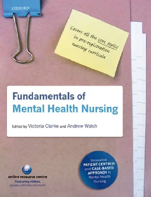 Fundamentals of Mental Health Nursing by Victoria Clarke