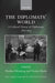 The Diplomats' World: The Cultural History of Diplomacy, 1815-1914 by Markus Mösslang, Torsten Riotte