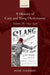 A History of Cant and Slang Dictionaries, Volume III: 1859-1936 by Julie Coleman