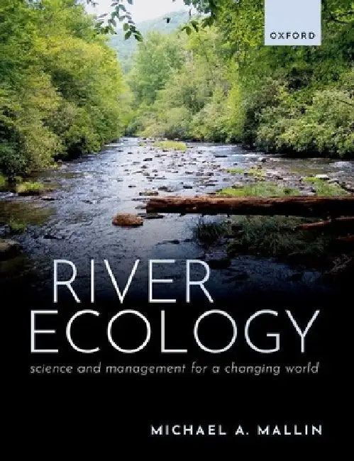 River Ecology by Mallin