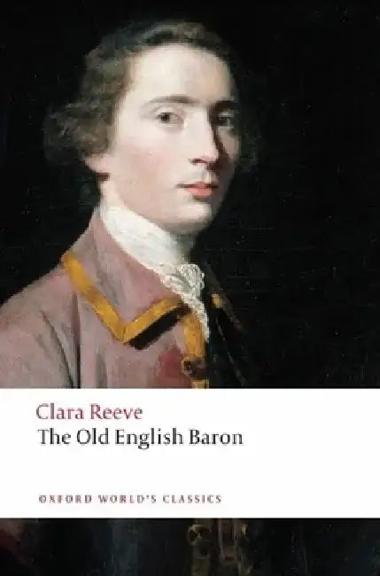 The Old English Baron by Clara Reeve