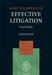 A Practical Approach To Effective Litigation 